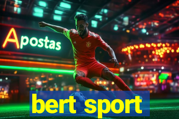 bert sport